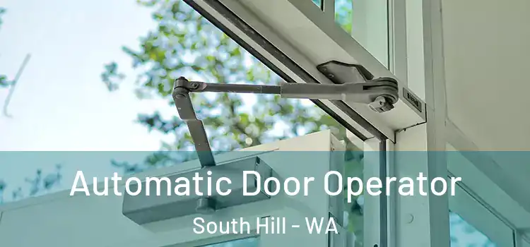 Automatic Door Operator South Hill - WA