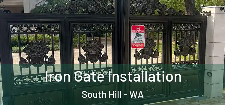  Iron Gate Installation South Hill - WA