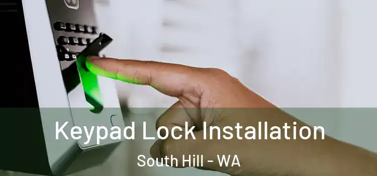 Keypad Lock Installation South Hill - WA