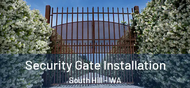 Security Gate Installation South Hill - WA
