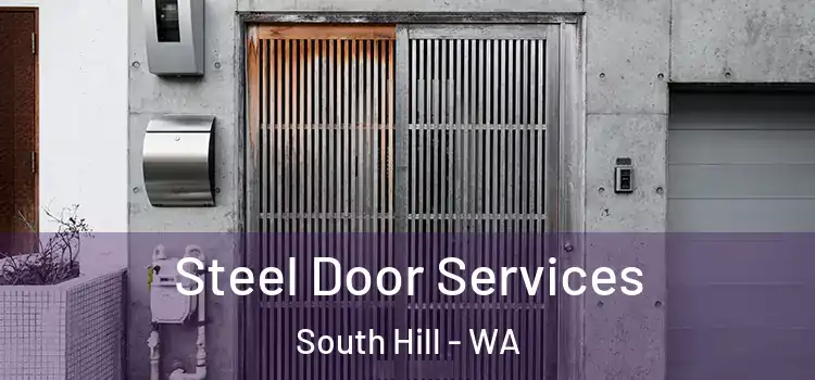 Steel Door Services South Hill - WA